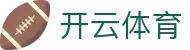 开云·体育（kaiyun）官方网站-KAIYUN SPORTS